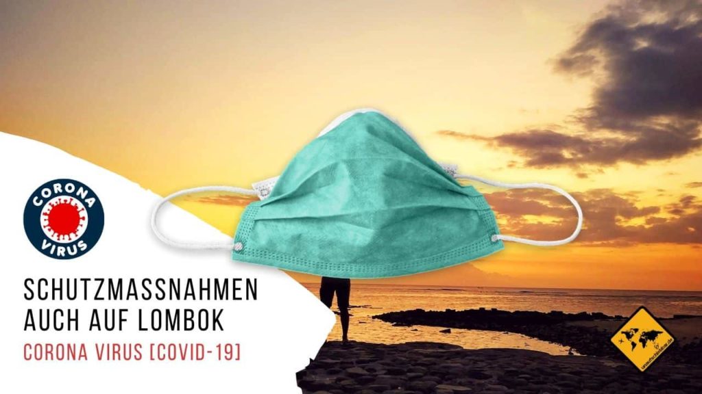 Corona Virus Covid-19 Lombok Schutz Deutsche
