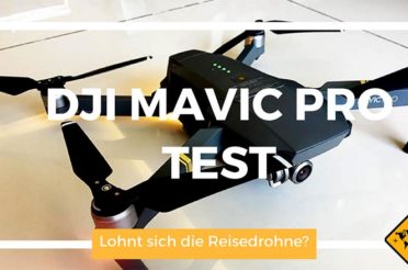 DJI Mavic Pro Test (9,1/10) Lohnt sich die ca. 1100 € teure Reisedrohne?