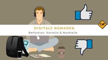 Digitale Nomaden – Definition + 22 Vorteile & Nachteile