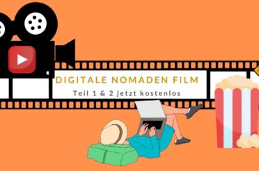 ▷ Digitale Nomaden Film – Teil 1 & 2 jetzt kostenlos