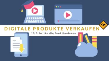 Digitale Produkte verkaufen: 10 Schritte, die funktionieren 🥇