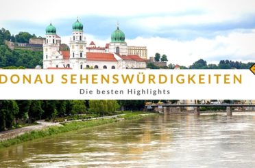 Donau Sehenswürdigkeiten: die 5 besten Highlights 🥇