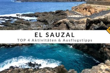 El Sauzal Teneriffa – Top 4 Aktivitäten & Ausflugstipps