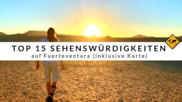 Top 15 Sehenswürdigkeiten auf Fuerteventura