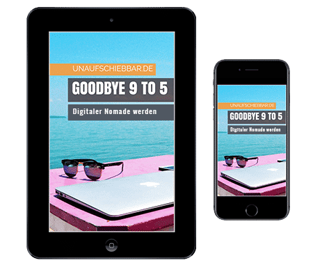 Goodbye 9 to 5 - Digitaler Nomade werden Tablet Smartphone