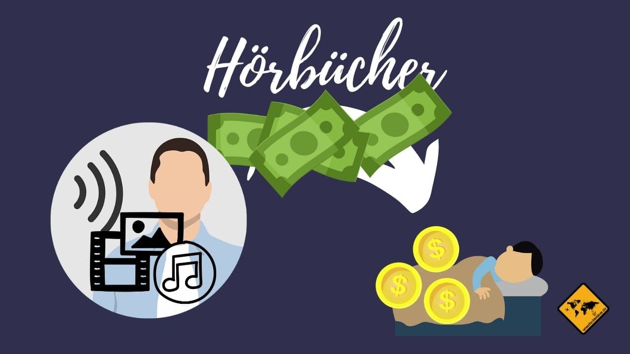 HörbĂŒcher Audiobooks Geld verdienen im Schlaf
