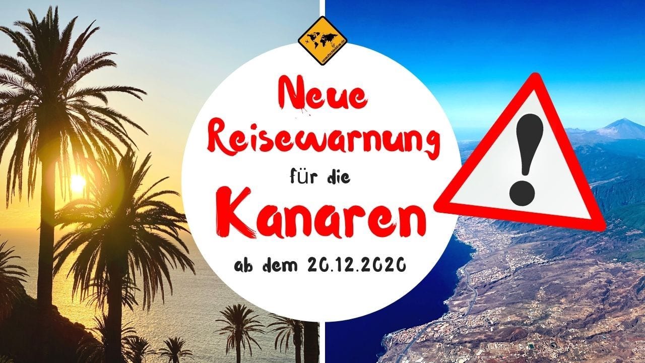 Kanaren Corona Reisewarnung Dezember 2020
