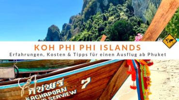 Koh Phi Phi Ausflug ab Phuket: Erfahrungen, Kosten & Tipps