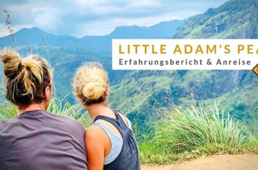 Little Adam’s Peak in Ella (Sri Lanka): Erfahrungsbericht & Anreise-Infos