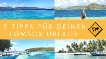 9 Tipps für einen unvergesslichen Lombok Urlaub