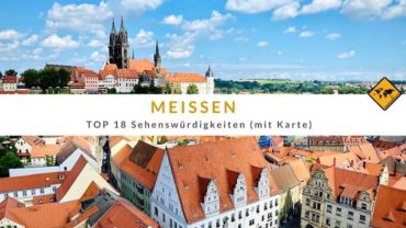 Sehenswürdigkeiten in Meißen – Top 18 (mit Karte)