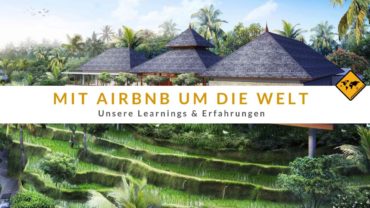 Mit Airbnb um die Welt – 10 Learnings & Erfahrungen zum Officeflucht Kurs