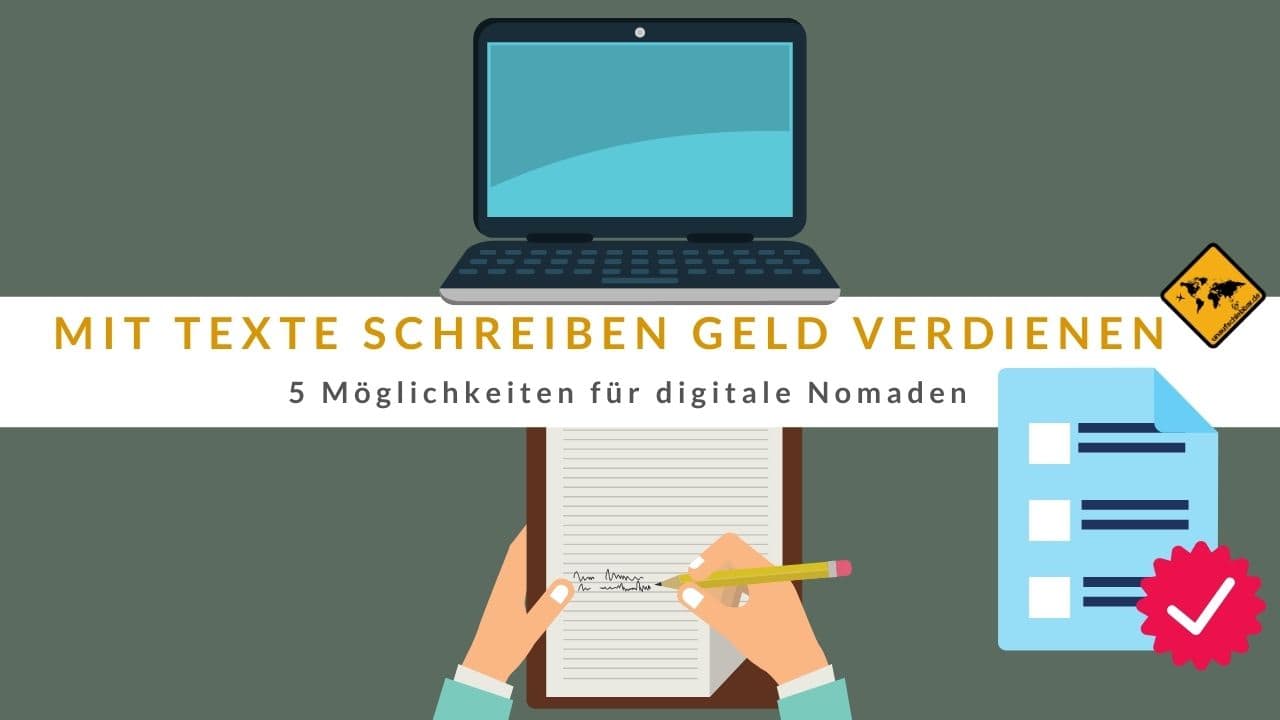 Mit Texte schreiben Geld verdienen 5 Möglichkeiten für digitale Nomaden