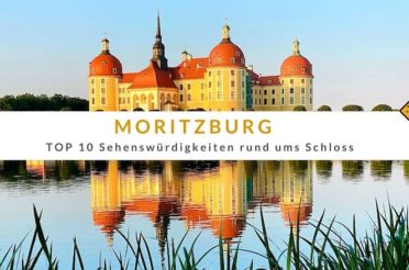 Sehenswürdigkeiten in Moritzburg – 10 Tipps rund ums Schloss