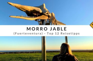 Morro Jable (Fuerteventura) – Top 12 Reisetipps für die Jandía Halbinsel