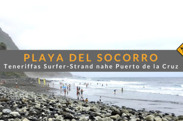 Playa del Socorro in Los Realejos (Teneriffa) – Top 5 Aktivitäten