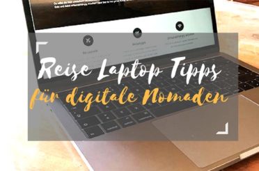 Reise Laptop – 10 Tipps auf die du vor dem Kauf & der Reise achten musst