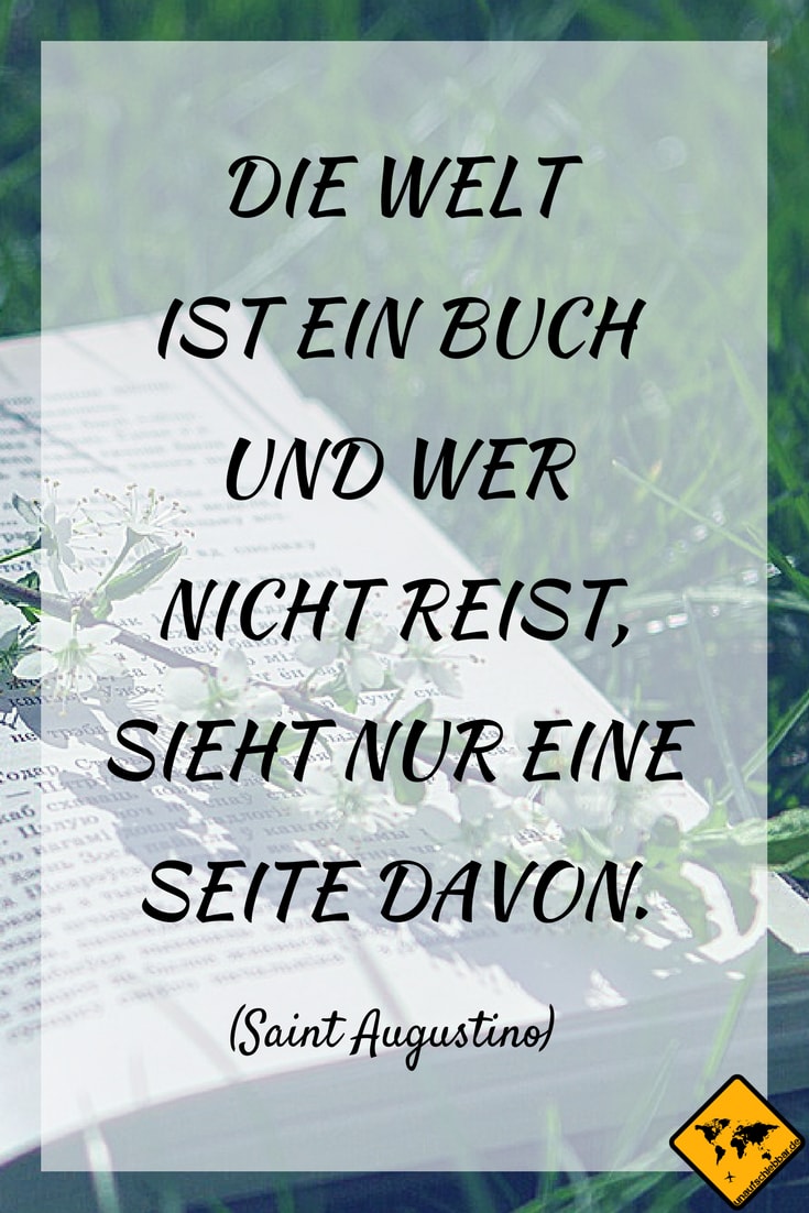 Reise Zitate Die Besten Sprüche Und Weisheiten Zum Reisen