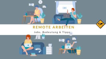 Remote arbeiten – Bedeutung, Jobs & 15 Tipps