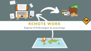 Remote Work – eigene Erfahrungen & Learnings