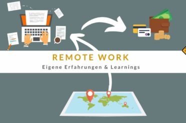 Remote Work – eigene Erfahrungen & Learnings