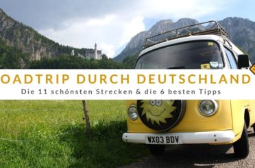 Roadtrip durch Deutschland: Die 11 schönsten Strecken & 6 besten Tipps   