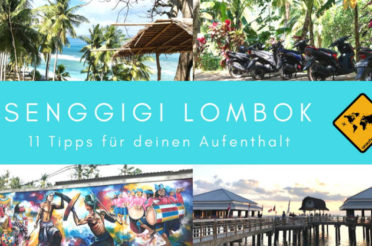 11 Tipps für deinen Aufenthalt in Senggigi Lombok
