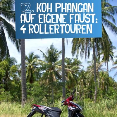 Südthailand Koh Phangan Reiseführer Rollertouren