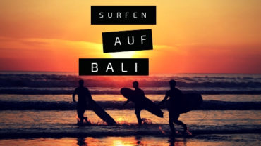 Surfen auf Bali – Interview mit travelonboards.de Gründer Stefan