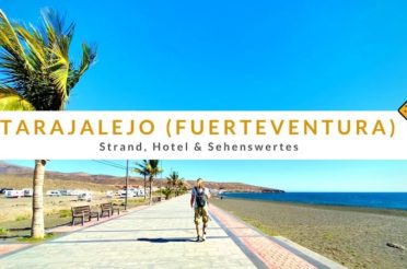 Tarajalejo auf Fuerteventura: Strand, Hotel & Sehenswertes