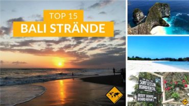 Bali Strände Best Of ★ Unsere Top 15 ★ Schönste Strände Bali