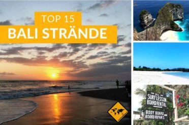 Bali Strände Best Of ★ Unsere Top 15 ★ Schönste Strände Bali