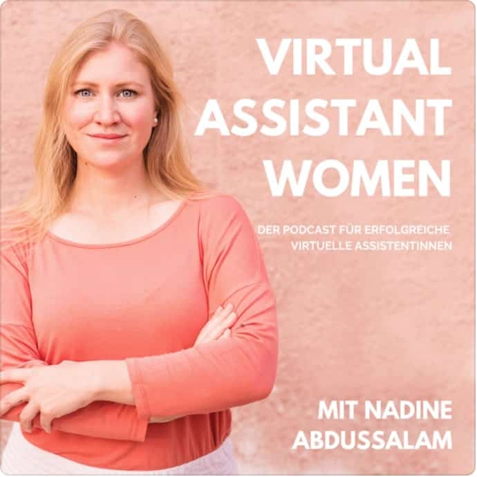 Virtual Assistant Women - Der Podcast für erfolgreiche virtuelle Assistentinnen Nadine Abdussalam