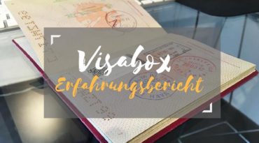 Visabox Erfahrungen – Unser Erfahrungsbericht zum Visa Service