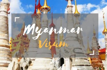 Visum Myanmar online beantragen – alle Infos (Kosten, Erfahrungen etc.)