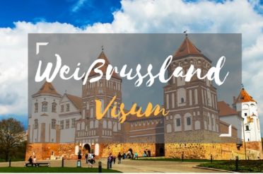 Visum Weißrussland / Belarus schnell & günstig beantragen