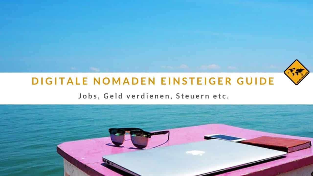 digitale Nomaden Einsteiger Guide