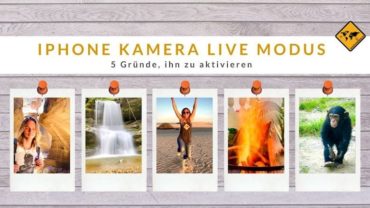 iPhone Kamera Live Modus: 5 Gründe, ihn zu aktivieren